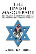 The Jewish Masquerade af John Brinson