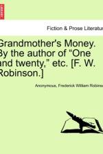 Grandmother's Money. by the Author of 