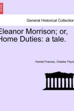 Eleanor Morrison; Or, Home Duties af Harriet Frances Charles Thynne