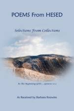 Poems from Hesed Selections from Collections af Barbara Knowles