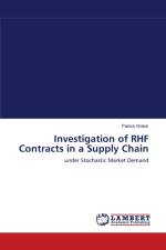 Investigation of RHF Contracts in a Supply Chain af Patrick Walsh