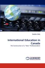 International Education in Canada af Heather Kelly