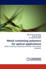 Metal Containing Polymers for Optical Applications af Rakesh Kumar Khandal