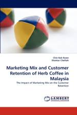 Marketing Mix and Customer Retention of Herb Coffee in Malaysia af Shankar Chelliah