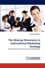 The Missing Dimension in International Marketing Strategy af Faustino Taderera