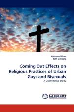 Coming Out Effects on Religious Practices of Urban Gays and Bisexuals af Anthony Miner