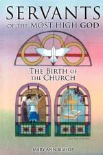 Servants of the Most High God