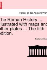 The Roman History ... Illustrated with Maps and Other Plates ... the Fifth Edition. Vol. II af Nathaniel Hooke