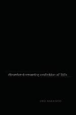Disorder- Increasing Evolution of Life af Jiro Nakasato