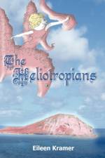The Heliotropians af Eileen Kramer