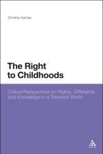 The Right to Childhoods af Dr Dimitra Hartas
