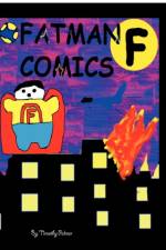 Fatman Comics af Timothy Palmer