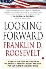 Looking Forward af Franklin Delano Roosevelt