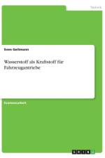 Wasserstoff als Kraftstoff fur Fahrzeugantriebe af Sven Geitmann