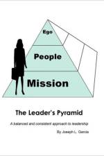 The Leader's Pyramid af Joseph Garcia