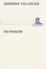 Die Rebachle af Hermine Villinger
