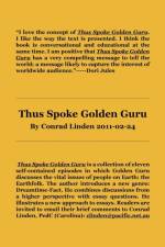 Thus Spoke Golden Guru af Conrad Linden