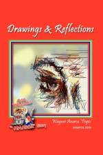 Drawings & Reflections af Wagner Anarca ''Papis''