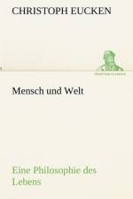Mensch Und Welt af Christoph Eucken