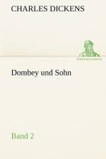Dombey Und Sohn - Band 2 af Charles Dickens