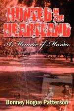 Hunted in the Heartland af Bonney Hogue Patterson