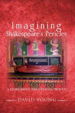 Imagining Shakespeare's Pericles