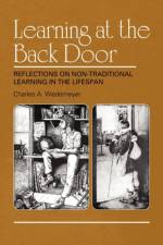 Learning at the Back Door af Charles A. Wedemeyer
