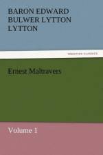 Ernest Maltravers af Baron Edward Bulwer Lytton Lytton