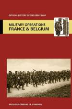 France and Belgium 1914 Vol I. Official History of the Great War. af J E Edmonds