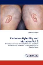Evolution Hybridity and Mutation Vol 2 af Catherine Fargher