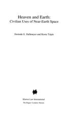 Heaven and Earth: Civilian Uses of Near-Earth Space af Dorinda G. Dallmeyer