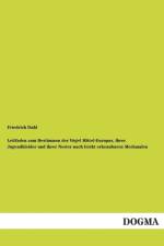 Leitfaden zum Bestimmen der Voegel Mittel-Europas, ihrer Jugendkleider und ihrer Nester nach leicht erkennbaren Merkmalen af Friedrich Dahl