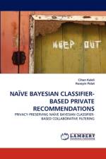 Naive Bayesian Classifier-Based Private Recommendations af Hüseyin Polat