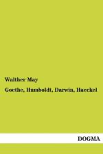 Goethe, Humboldt, Darwin, Haeckel af Walther May