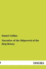 Narrative of the Shipwreck of the Brig Betsey af Daniel Collins
