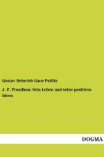 J. P. Proudhon af Gustav Heinrich Gans Putlitz