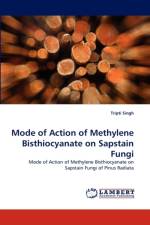Mode of Action of Methylene Bisthiocyanate on Sapstain Fungi af Tripti Singh