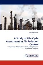 A Study of Life Cycle Assessment in Air Pollution Control af Saman Saffarian