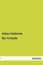 Die Technik af Julius Goldstein