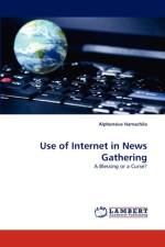 Use of Internet in News Gathering af Alphonsius Hamachila