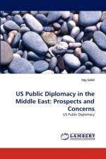 US Public Diplomacy in the Middle East af Injy Galal