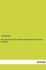 Die Legende der drei Lebenden und der drei Toten und der Totentanz af Karl Kunstle