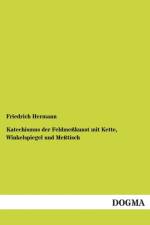 Katechismus der Feldmesskunst mit Kette, Winkelspiegel und Messtisch af Friedrich Hermann