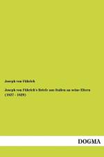 Joseph Von Fuhrich's Briefe Aus Italien an Seine Eltern (1827 - 1829) af Joseph von Führich