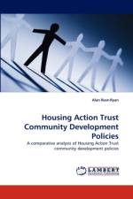 Housing Action Trust Community Development Policies af Alan Rust-Ryan