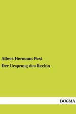 Der Ursprung des Rechts af Albert Hermann Post
