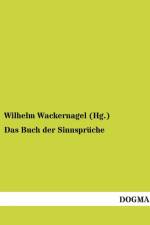 Das Buch der Sinnspruche af Wilhelm Wackernagel (Hg )