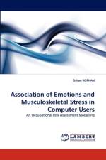 Association of Emotions and Musculoskeletal Stress in Computer Users af Orhan Korhan