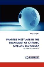 Imatinib Mesylate in the Treatment of Chronic Myeloid Leukaemia af Ping Chong Bee