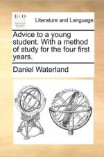 Advice to a Young Student. with a Method of Study for the Four First Years. af Daniel Waterland